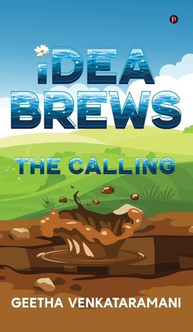 Idea Brews: The Calling
