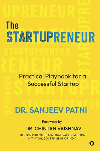The Startupreneur Practical Playbook for a Successful Startup