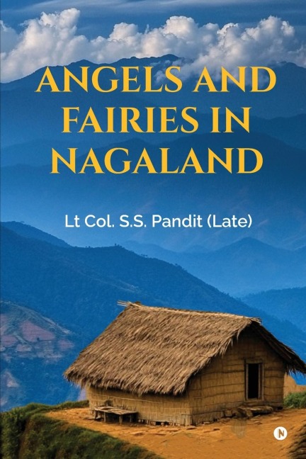 Angels and Fairies in Nagaland