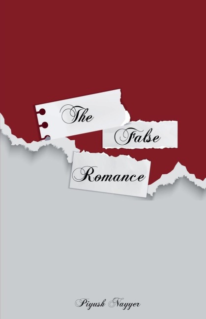 The False Romance