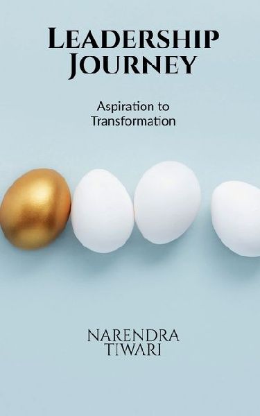 Leadership Journey: From Aspiration To Transformation
