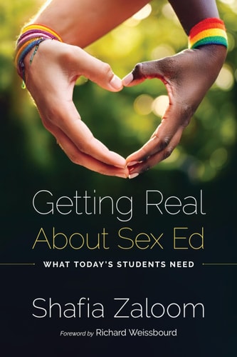 Getting Real about Sex Ed What Today's Students Need