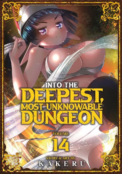 Into the Deepest, Most Unknowable Dungeon Vol. 14