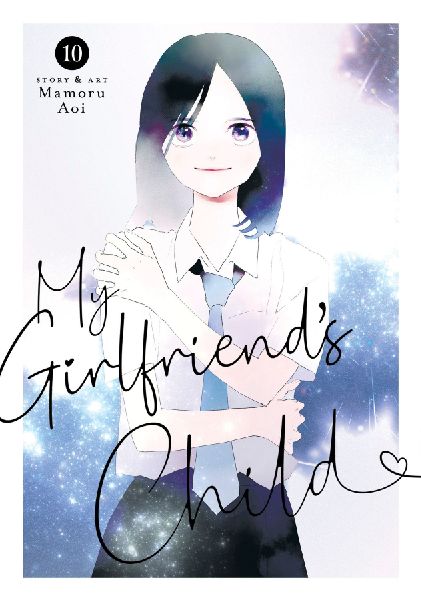 My Girlfriends Child Vol. 10