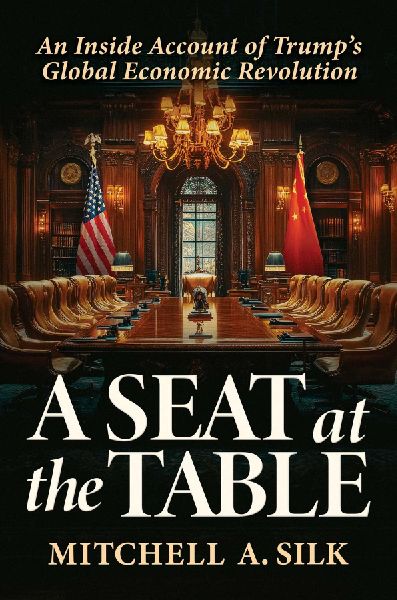 A Seat at the Table: An Inside Account of Trumps Global Economic Revolution