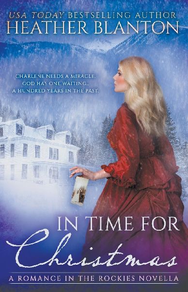 In Time for Christmas: A Time Travel Western Romance