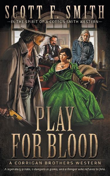 Play for Blood: A Classic Western Series