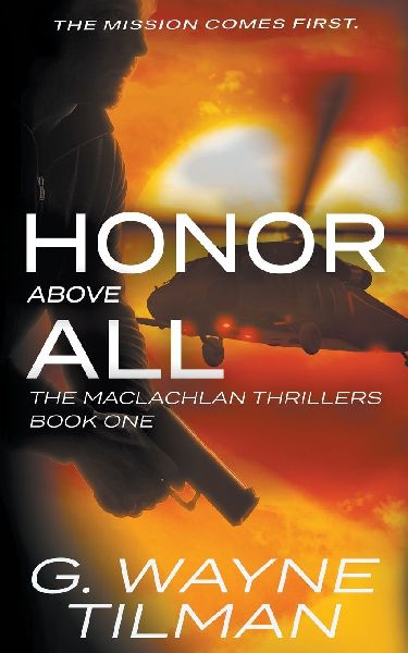 Honor Above All: A MacLachlan Thriller