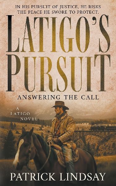 Latigos Pursuit: Meltdown in Leadville (A Historical Western Series)