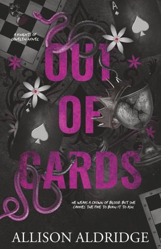 Out of Cards A Dark Enemies to Lovers MC Romance