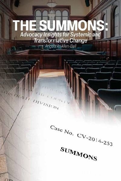 The Summons: Advocacy Insights for Systemic and Transformative Change