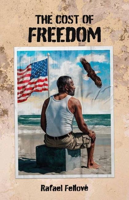 The Cost of Freedom