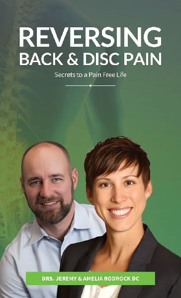 Reversing Back & Disc Pain: Secrets To A Pain-Free Life
