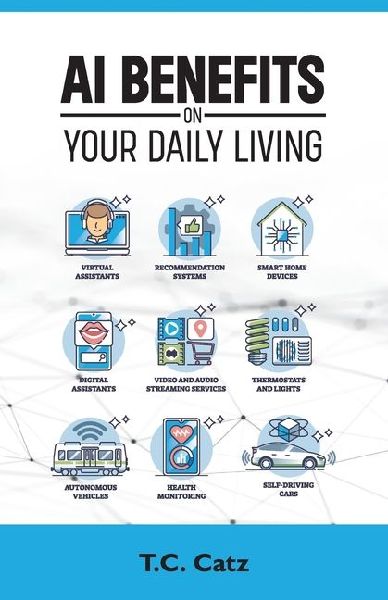 AI Benefits on Your Daily Living