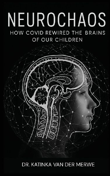 Neurochaos: How COVID Rewired The Brains Of Our Children