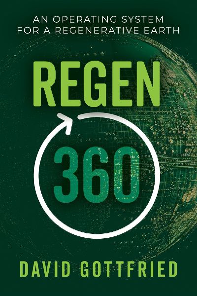 Regen 360: An Operating System for a Regenerative Earth