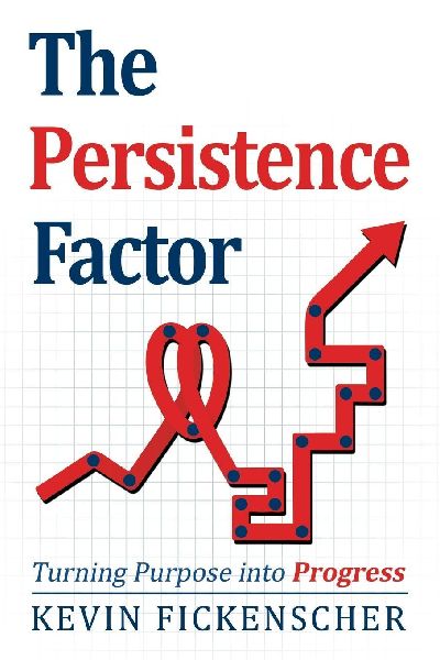 The Persistence Factor: Turning Purpose into Progress