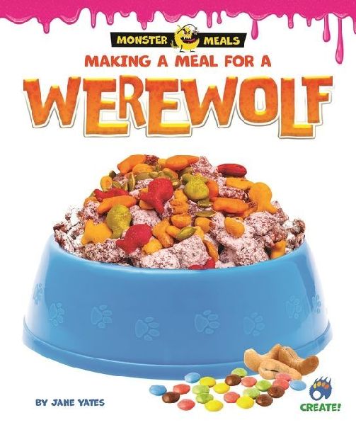 Making a Meal for a Werewolf