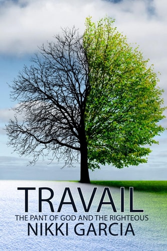 Travail The Pant of God and the Righteous