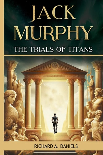 Jack Murphy And The Trials of Titans