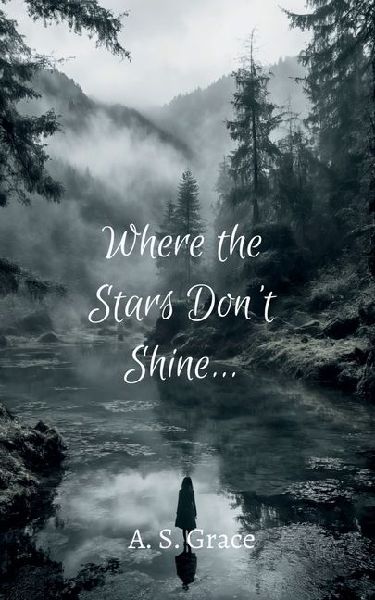 Where The Stars Dont Shine...