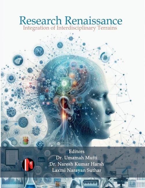 Research Renaissance: Integration of Interdisciplinary Terrains