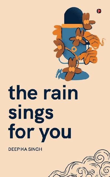 The Rain Sings for You