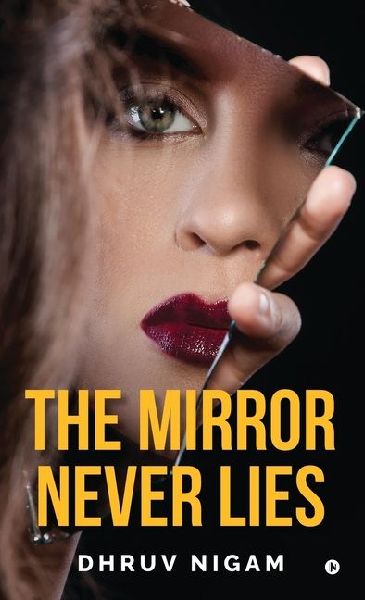 The Mirror Never Lies
