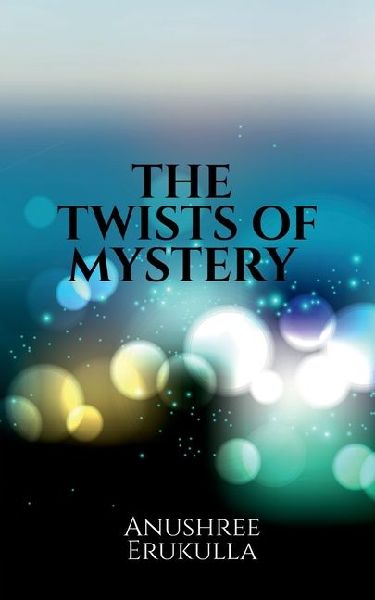 The Twists of Mystery