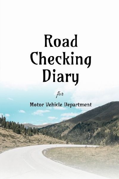 Road Checking Diary