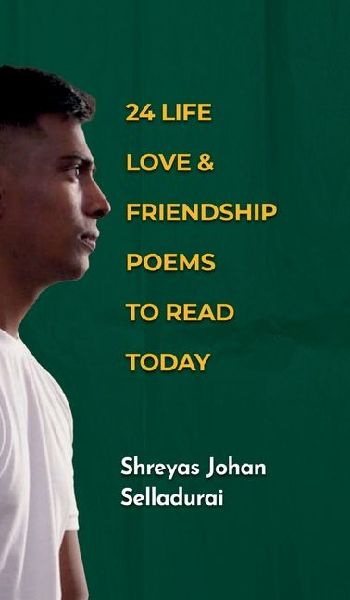 24 Life Love and Friendship Poems To Read Today