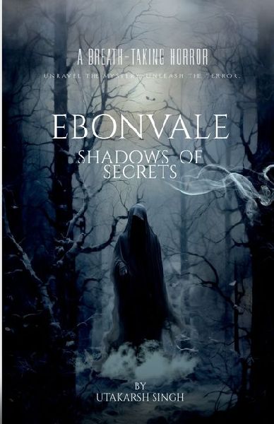 Ebonvale: Shadows Of Secrets