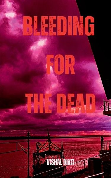 Bleeding for the Dead