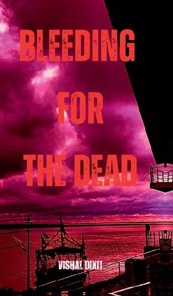 Bleeding for the Dead