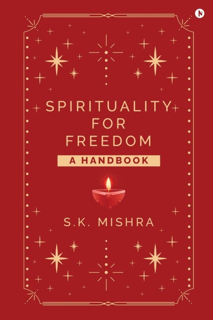 Spirituality - For Freedom: A Handbook