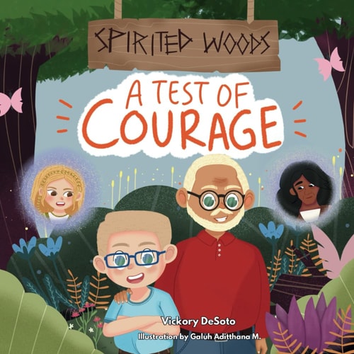 Spirited Woods A Test of Courge