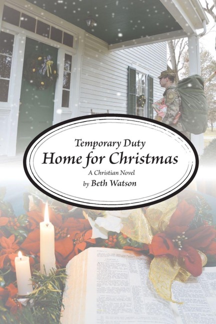 Temporary Duty: Home for Christmas