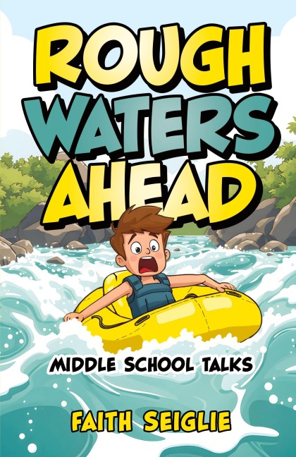 Rough Waters Ahead: Middle School Talks