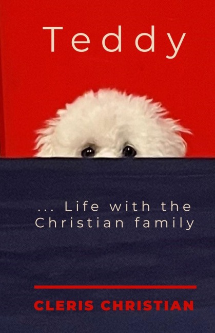 Teddy...Life with the Christian Family