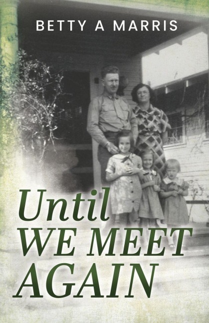 Until We Meet Again