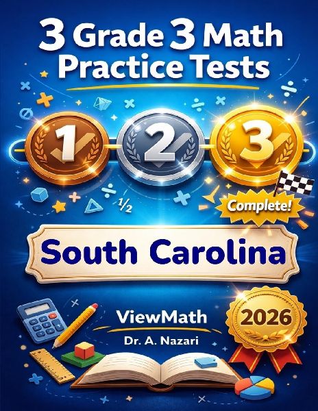 3 South Carolina SC READY Grade 3 Math Practice Tests: Full-Length Test Prep with Detailed Answer Explanations