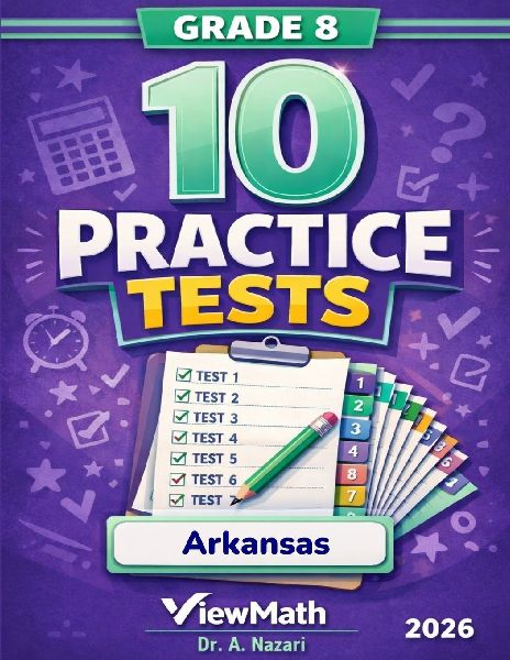 10 Arkansas ATLAS Grade 8 Math Practice Tests: The Ultimate Test Prep Collection with Answer Explanations