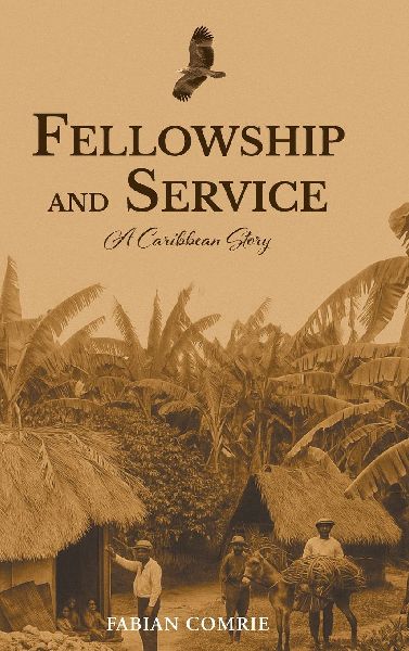Fellowship and Service: A Caribbean Story