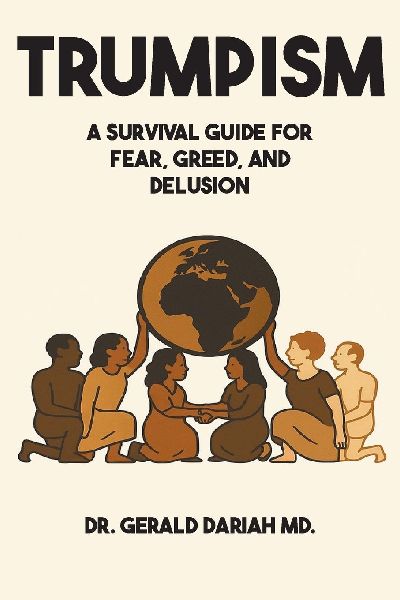 TRUMPISM: A Survival Guide for Fear, Greed, and Delusion