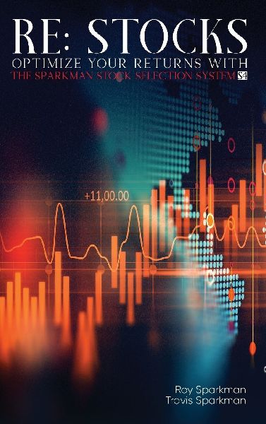RE: STOCKS: Optimize Your Returns with the Sparkman Stock Selection System (S4)