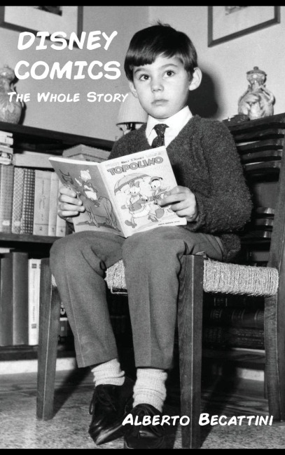 Disney Comics: The Whole Story