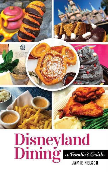 Disneyland Dining: A Foodies Guide