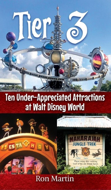 Tier 3: Ten Under-appreciated Attractions at Walt Disney World
