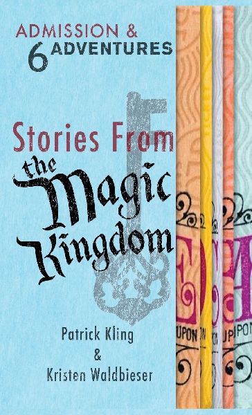 Stories from the Magic Kingdom