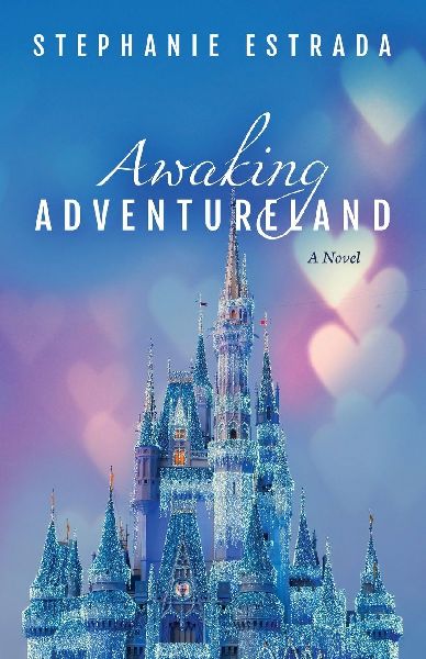 Awaking Adventureland: A Novel